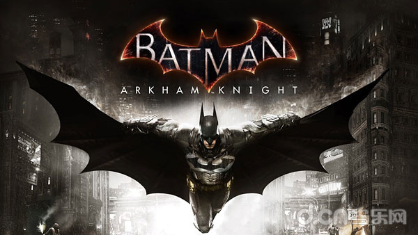 E3 2015:《蝙蝠侠:阿甘骑士 Batman: Arkham K